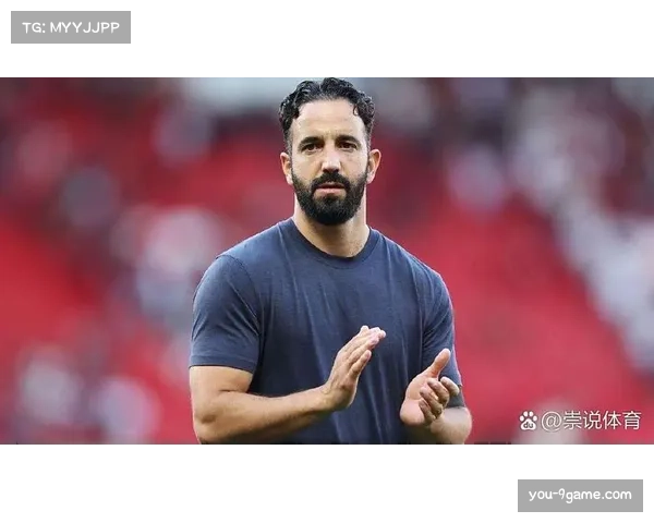 阿莫林力克对手增强互信，强调战术随机应变的重要性